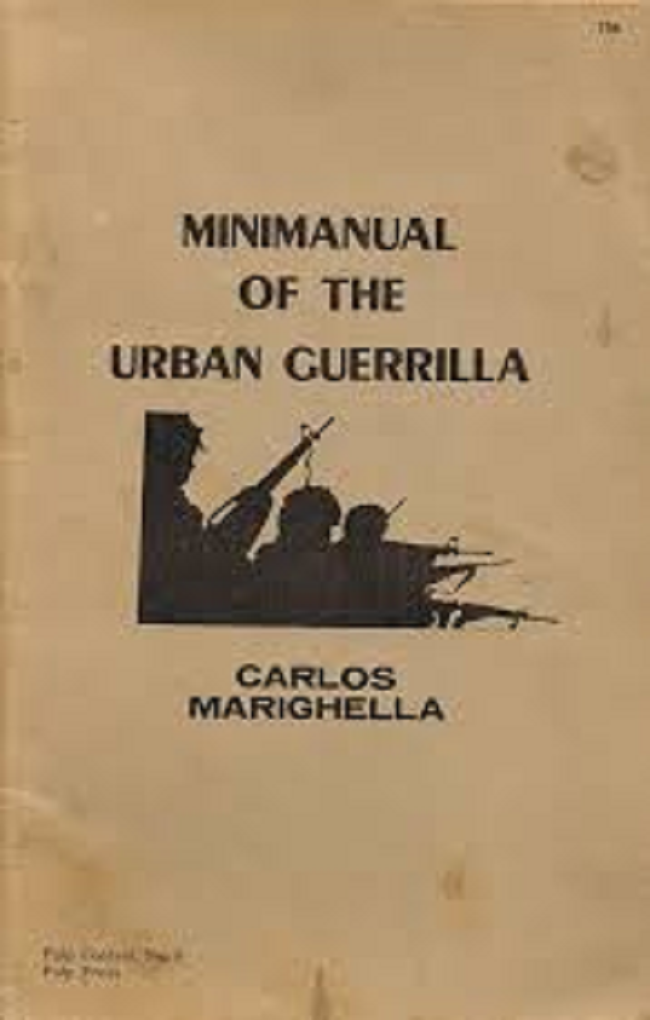 Carlos Marighella – Handbuch der Stadtguerilla Teil 2